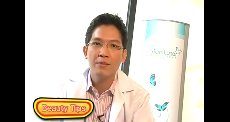 Beauty tips : V-Beam by Dr.Bank Siam Laser Clinic